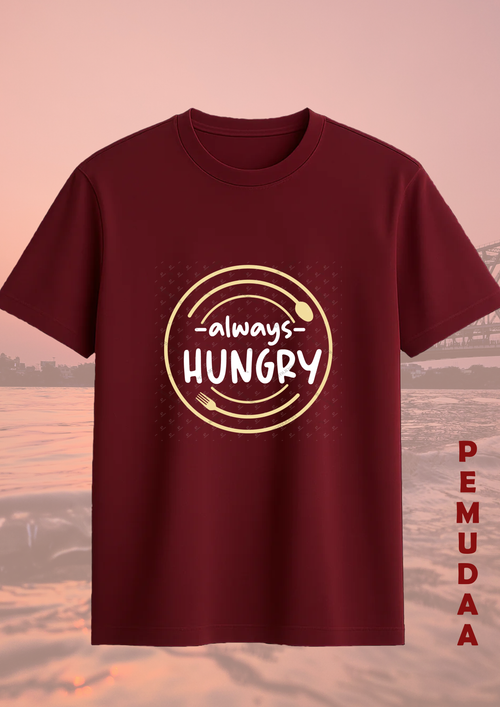 Always Hungry Graphic T-Shirt – Streetwear Cotton Tee