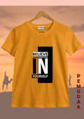 Believe in Yourself Printed Motivational T shirt